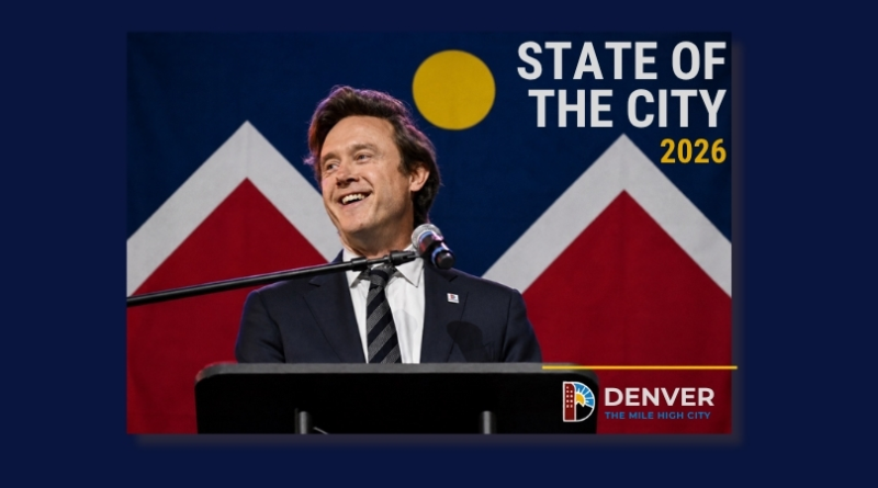 Denver Mayor Mike Johnston smiles while delivering the 2026 State of the City address from a podium, with the Denver city flag displayed behind him and the words "2026 State of the City" featured prominently on the graphic.