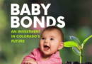 Baby Bonds Could Give Colorado Children a Stronger Financial Starting Point