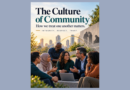 Diverse group of professionals engaged in a friendly outdoor discussion against a city skyline, with subtle background silhouettes suggesting gossip and exclusion. Text reads, “The Culture of Community. How we treat one another matters. Integrity. Respect. Trust.”
